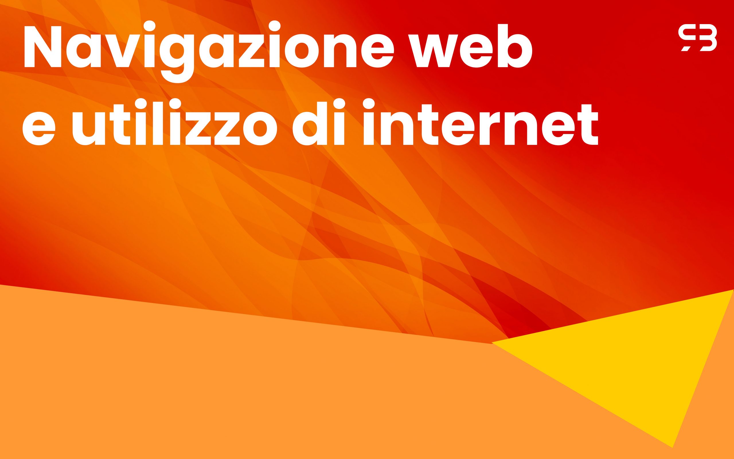 Navigazione web e utilizzo di internet
